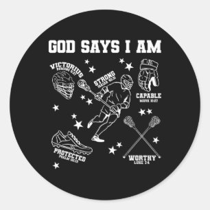 Gott sagt, ich bin Lacrosse Lover Men Christlich Runder Aufkleber