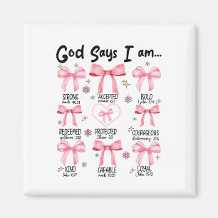 Gott sagt, ich bin rosa Kokette christlich Jesus g Magnet