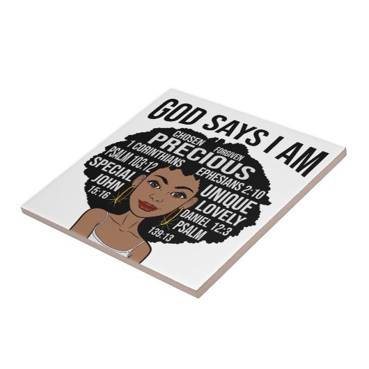 Gott sagt, ich bin schwarz Christlich Melanin Sist Fliese (Seite)