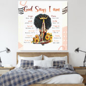 Gott sagt, ich bin schwarze Christliche Frauen Mel Leinwanddruck (Insitu (Schlafzimmer))