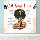 Gott sagt, ich bin schwarze Christliche Frauen Mel Leinwanddruck (Insitu (Holzboden))