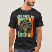Gott sagt, ich bin stolz auf afrikanische Mädchen  T-Shirt (Vorderseite)