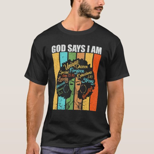 Gott sagt, ich bin stolz auf afrikanische Mädchen  T-Shirt (Vorderseite)