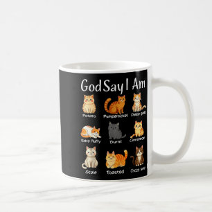 Gott sagt, ich bin süße Katzen Frauen Männer  Kaffeetasse