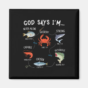 Gott sagt, ich fische Christliche Fisher Bible Ver Magnet
