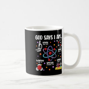 Gott sagt, ich sei Christlicher Lehrer erster Tag Kaffeetasse
