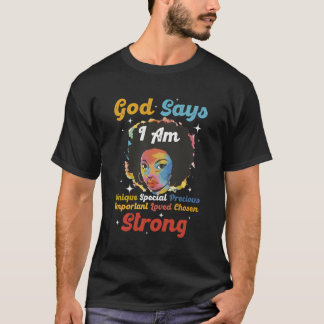 Gott sagt, ich sei schwarze Frau T-Shirt