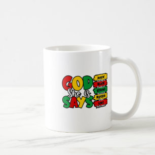 Gott sagt, sie ist Bibel Verse Juneteenth Black Fr Kaffeetasse