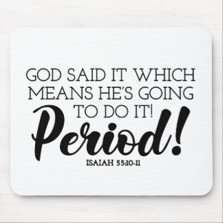 Gott sagte Bibelverse Kunst behauptet Gottes Versp Mousepad