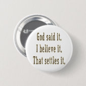 Gott sagte es in braunen Buchstaben  Button (Vorne & Hinten)