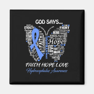 Gott Say Faith Hope Liebe Hydrocephalus Awareness  Magnet