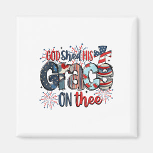 Gott schob seine Gnade am 4. Juli Groovy Patr Magnet
