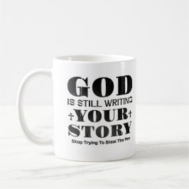 Gott schreibt immer noch deine Geschichte - Gesche Kaffeetasse
