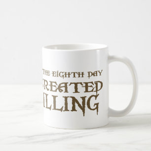 Gott schuf Bohrung Kaffeetasse