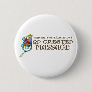 Gott schuf Massage Button