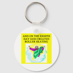 Gott schuf Rollen-Skaten Schlüsselanhänger