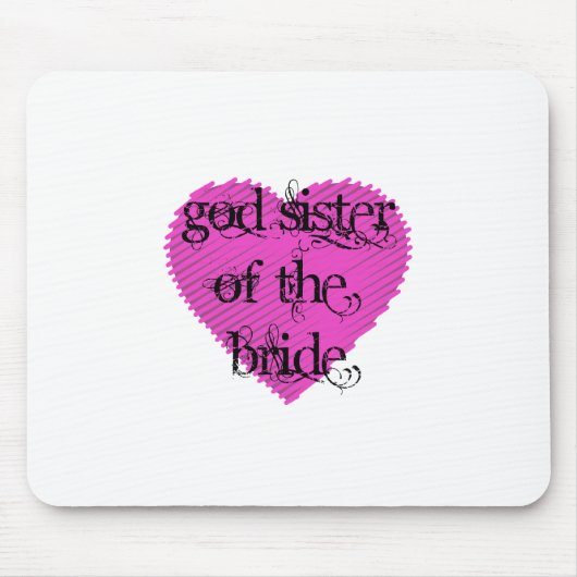 Gott-Schwester der Braut Mousepad (Vorne)