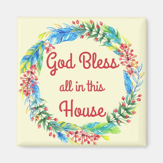 Gott segne alles in diesem Haus Magnet (Vorne)
