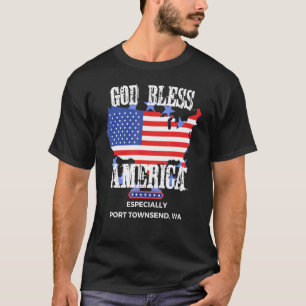 Gott segne Amerika, besonders Port Townsend WA US T-Shirt