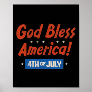 Gott segne Amerika Frohes 4. Juli Patriotisches US Poster