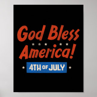 Gott segne Amerika Frohes 4. Juli Patriotisches US Poster
