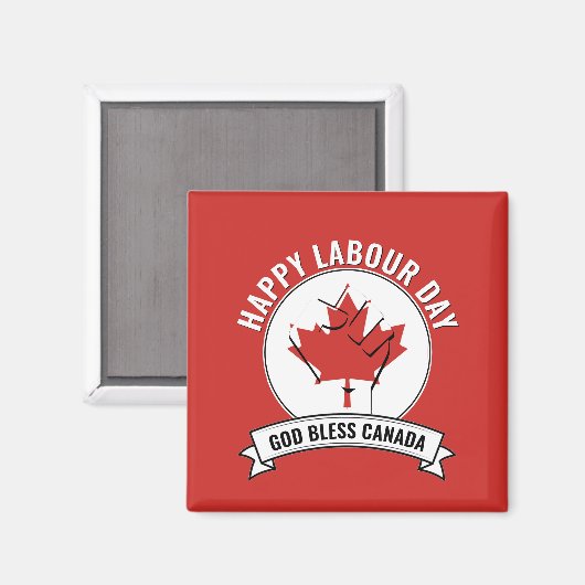 Gott segne CANADA ARBEITSTAG Magnet (Vorderseite/Rückseite)
