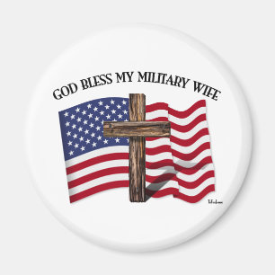 GOTT SEGNE MEINE MILITÄREHEFRAU, raues Kreuz & US- Magnet