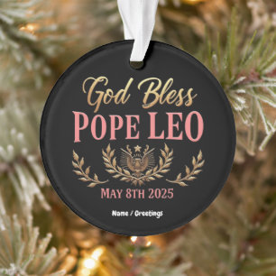 Gott segne Papst Leo feiert neuen Papst 8. Mai 202 Ornament