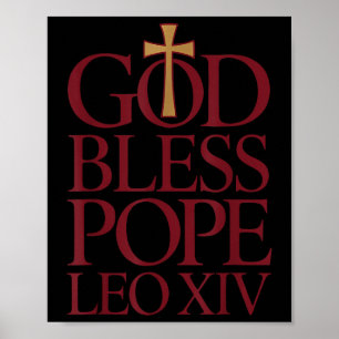 Gott segne Papst Leo Xiv Neuer Papst Vatikanstadt  Poster