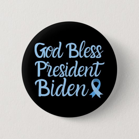 Gott segne Präsident Biden Prostatakrebs-Auszeichn Button (Vorderseite)