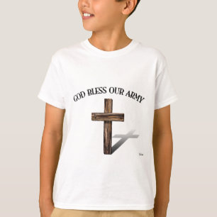 GOTT SEGNE UNSERE ARMY mit robustem Kreuz T-Shirt