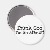 Gott sei Dank bin ich Atheist Magnet (Vorderseite/Rückseite)