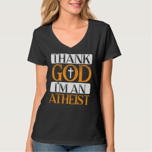 Gott sei Dank bin ich ein Atheist gegen Religion A T-Shirt