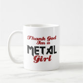 Gott sei Dank bin ich ein Metal-Mädchen Kaffeetasse (Links)