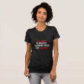 Gott sei Dank bin ich que (weiblich) T-Shirt (Vorne ganz)