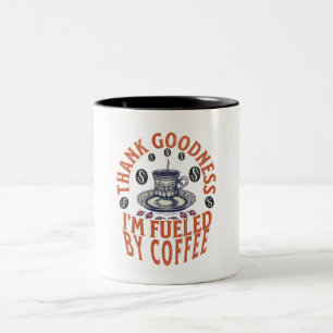 Gott sei Dank bin ich von Kaffee angetrieben Zweifarbige Tasse