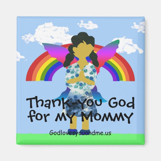 Gott sei Dank für meine Mommy Magnet (Vorne)
