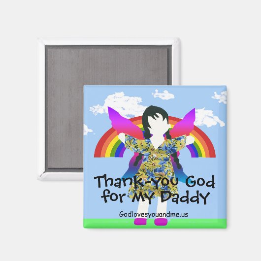 Gott sei Dank für meinen Daddy Magnet (Vorderseite/Rückseite)