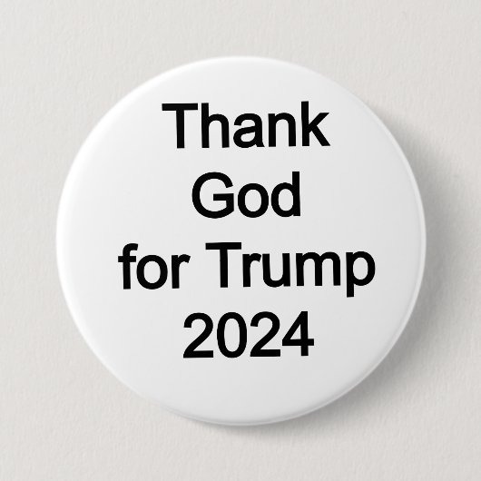 Gott sei Dank für Trump 2024 Button (Vorderseite)