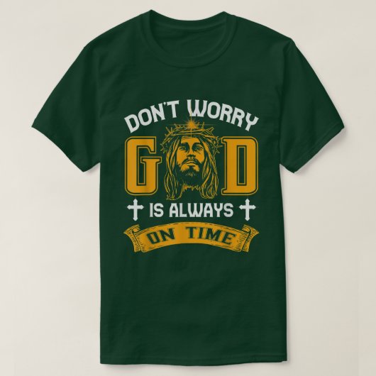 Gott sei immer auf der Zeit Weibchen Christlich, T-Shirt (Design vorne)