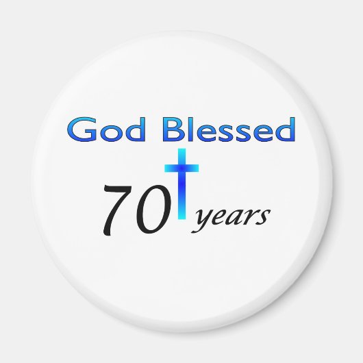 Gott Selig 70 Jahre Geburtstagsgeschenk Magnet (Vorne)