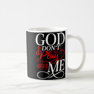 Gott spielt nicht um mich Inspirierender Glaube  Kaffeetasse