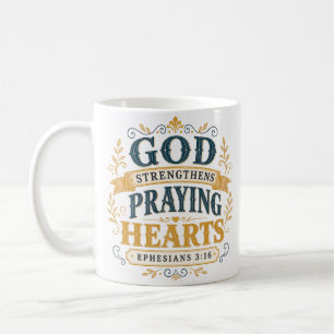 Gott stärkt betende Herzen Christlicher Spruch Kaffeetasse
