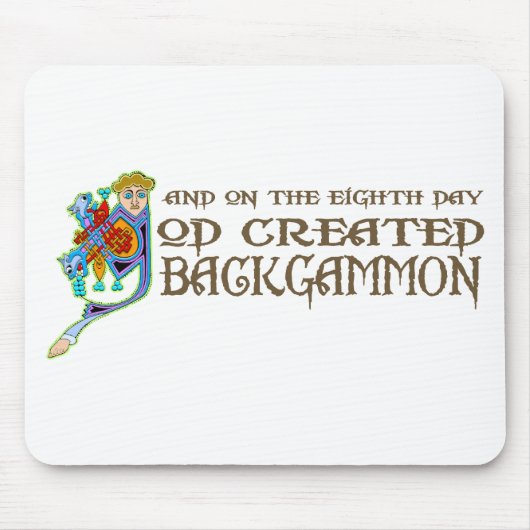 Gott stellte Backgammon her Mousepad (Vorne)