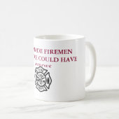 Gott stellte Feuerwehrmänner Tasse her (VorderseiteRechts)