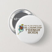 Gott stellte französisches Horn her Button (Vorne & Hinten)