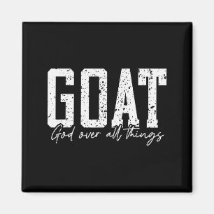 Gott über alle Dinge Jesus Ziege Cool Inspirierend Magnet