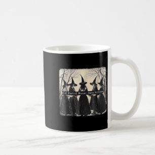 Gott verbiete Frauen Hobbys zu haben, Lustige Hexe Kaffeetasse