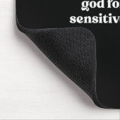 Gott verbiete mir einen sensiblen Gangster Mousepad (Ecke)