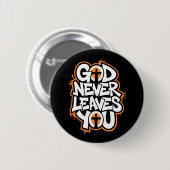 Gott Verlasst dich nie - schwarz Button (Vorne & Hinten)